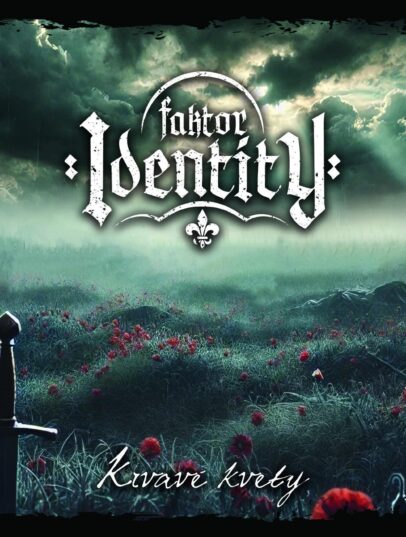 Faktor identity: Krvavé kvety