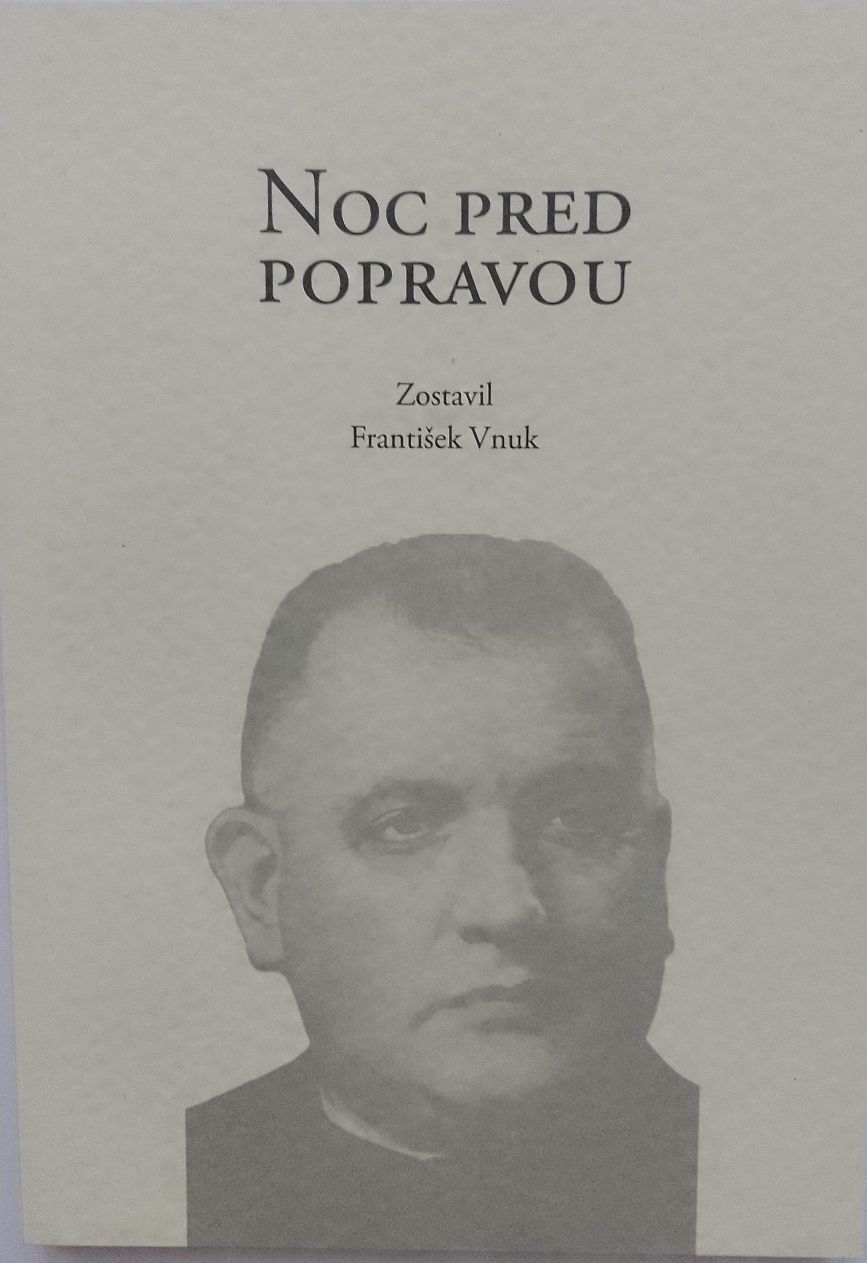 František Vnuk: Noc pred popravou