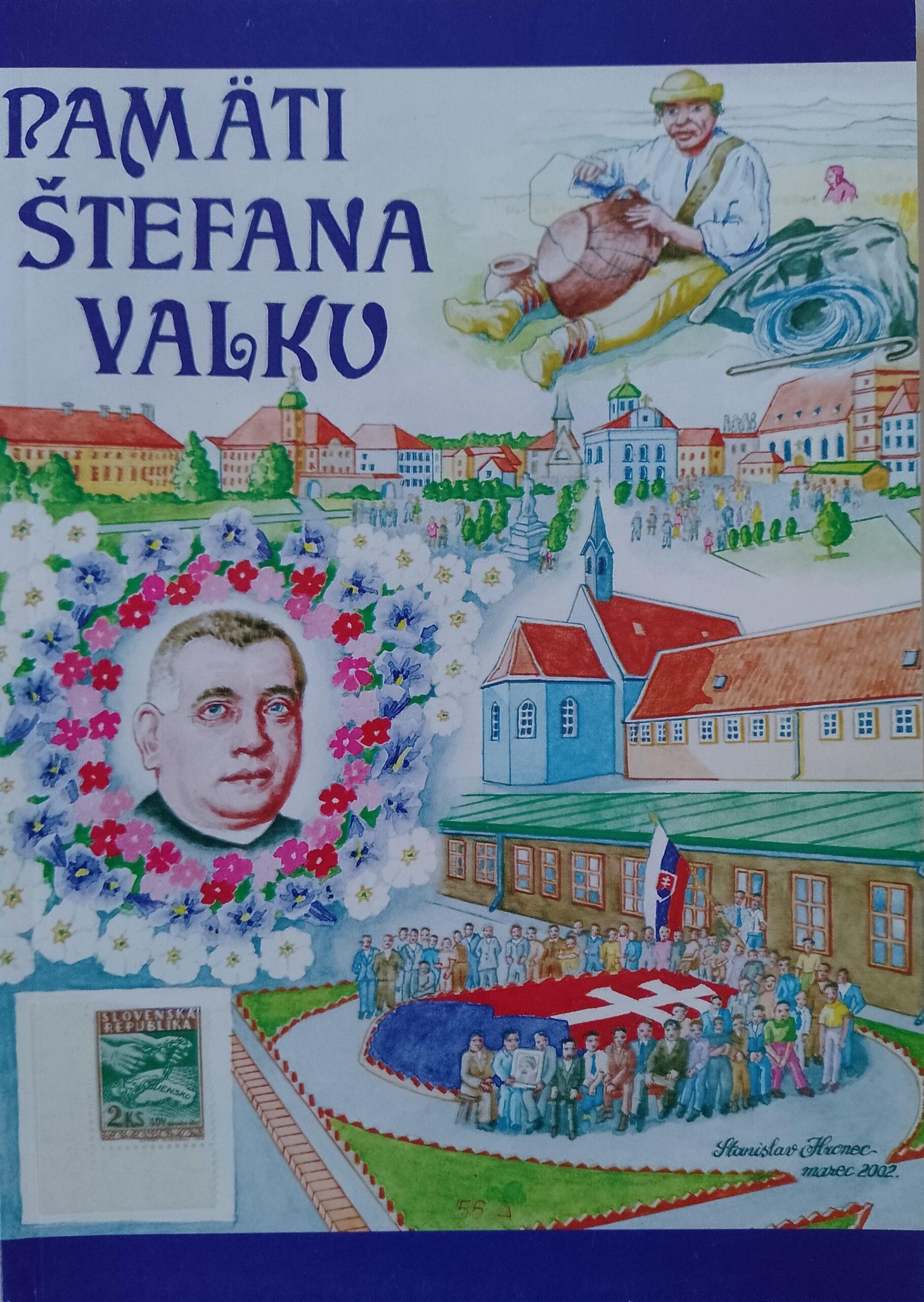 Štefan Valko: Pamäti Štefana Valku – Spomienky na slovenský politický exil a Altötting