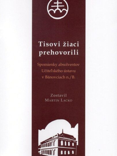 Martin Lacko: Tisovi žiaci prehovorili