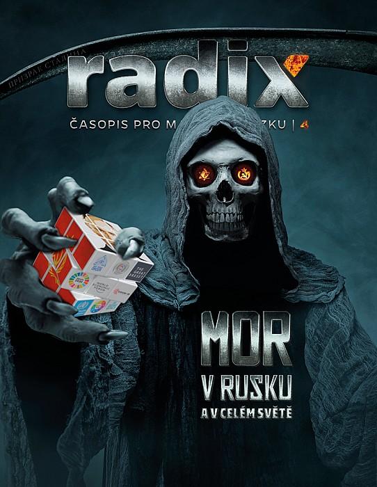 Radix IV. – Mor v Rusku a v celom svete