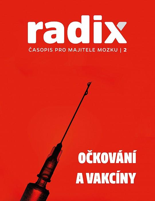 Radix II. – Očkovania a vakcíny