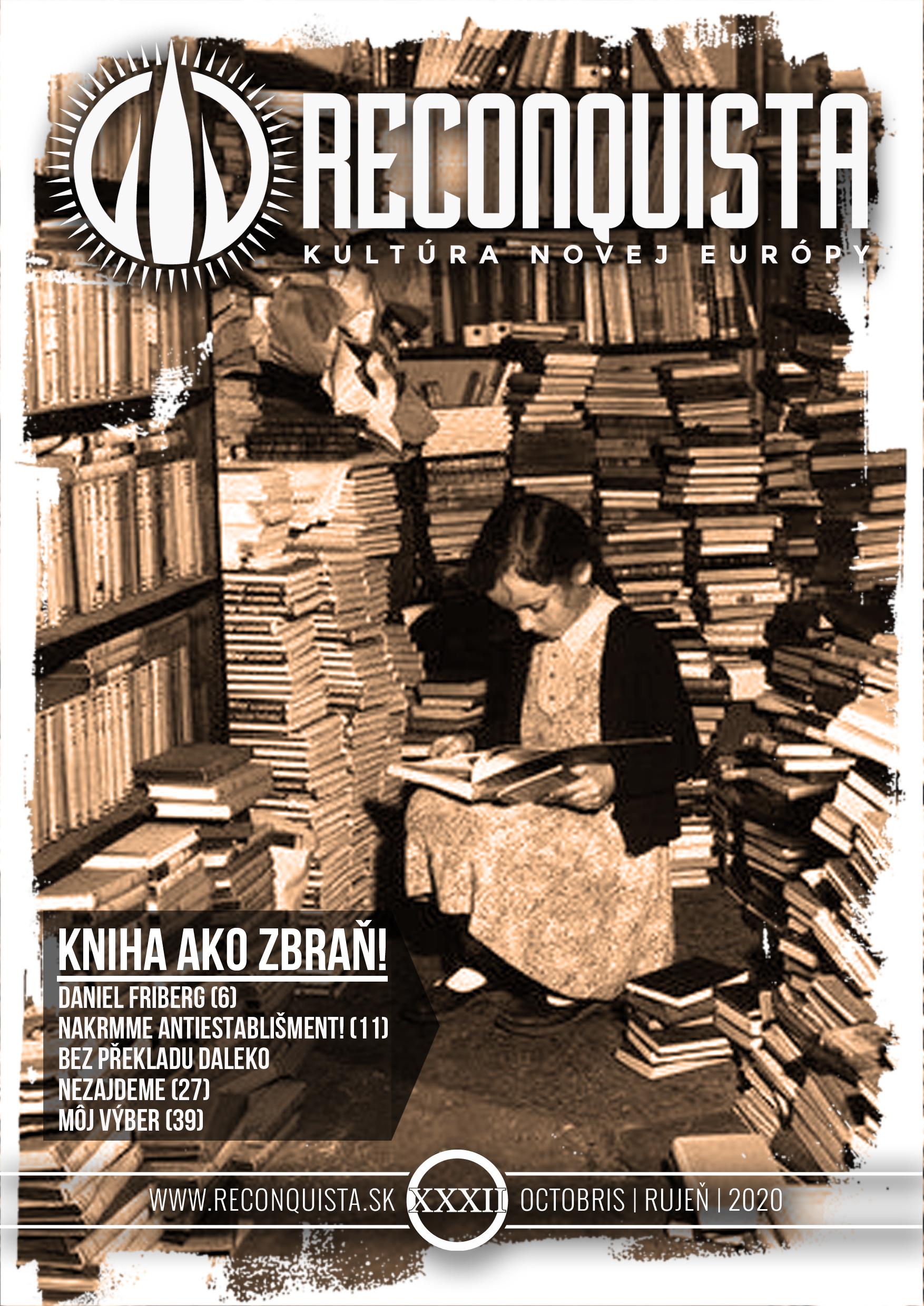 Reconquista číslo XXXII.